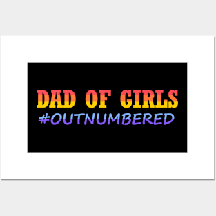 Dad outnumbered shirt of Dad gift - Father's day Posters and Art